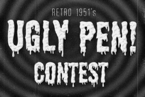 Retro 1951 Ugly Pen Contest